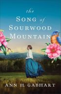 book cover for The Song of Sourwood Mountain by Ann H. Gabhart