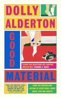 book cover for Good Material by Dolly Alderton