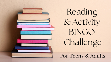 Reading and Activity BINGO Challenge for Teens and Adults